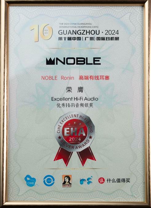 Excellent Hi-Fi Audio優(yōu)秀Hi-Fi音頻 銀獎(jiǎng) - NOBLE Ronin